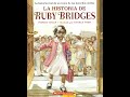 La Historia De Ruby Bridges Cuento De Niño Leído En Voz Alta