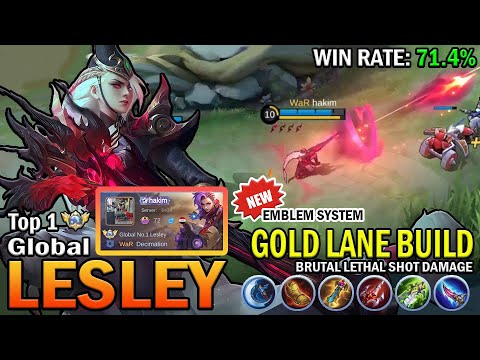 LESLEY TOP GLOBAL GAMEPLAY | GOLD LANE BUILD, BRUTAL LETHAL SHOT DAMAGE | MOBILE LEGENDS