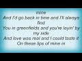 Gary Allan - Greenfields Lyrics