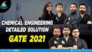 Chemical Engineering Detailed Solution | By GATE ACADEMY Chemical Engineering Team |  GATE 2021