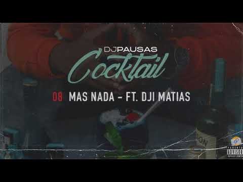 Dj Pausas x Dji Matias - Mas Nada