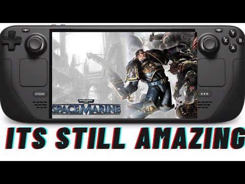 Steam Deck Review: Warhammer 40K: Space Marine - The Best Game You Never Played