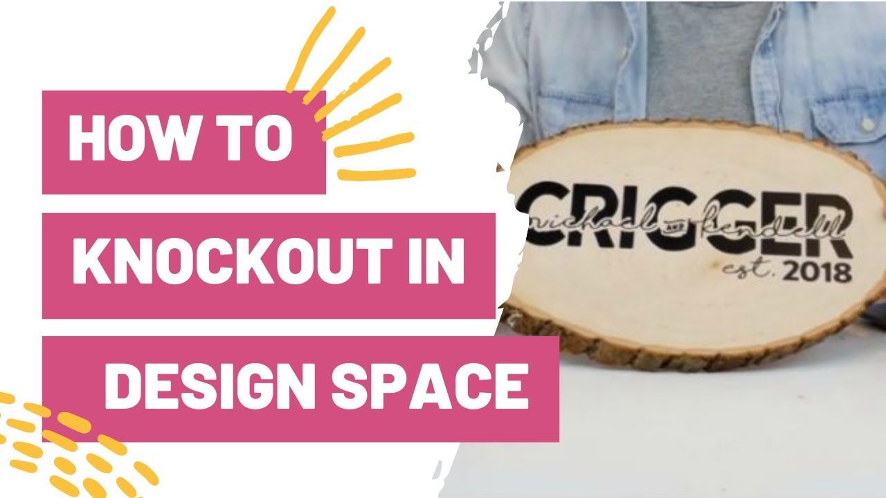 How To Knockout in Cricut Design Space