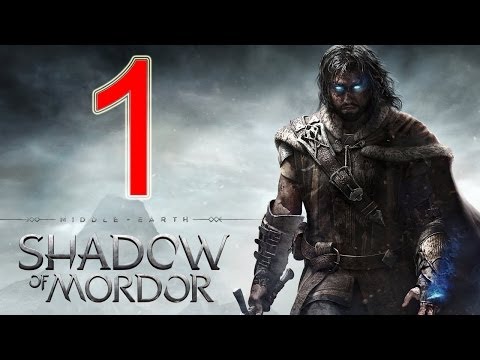 Middle earth Shadow of Mordor Walkthrough part 1 E3 Walkthrough Gameplay Walkthrough lets play