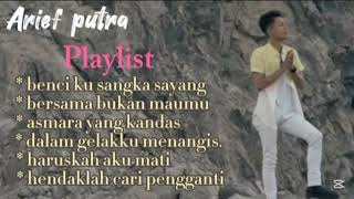 Download lagu ARIEF PUTRA - BENCI KUSANGKA SAYANG mp3