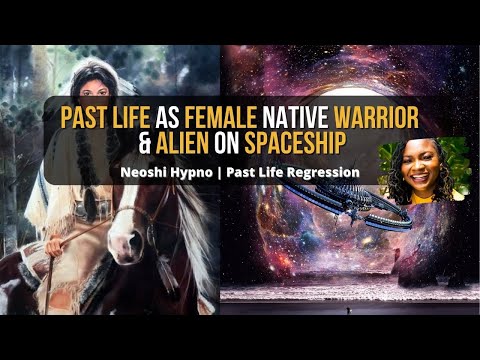215 Neoshi Hypno - Past Life as Native Warrior & Alien on Spaceship | Past Life Regression