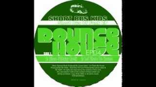 Short Bus Kids - Disco Subway Rock [Bounce House Records]