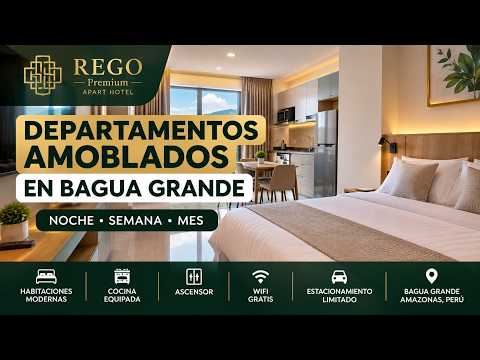 Departamentos amoblados en Bagua Grande | REGO Premium Apart Hotel