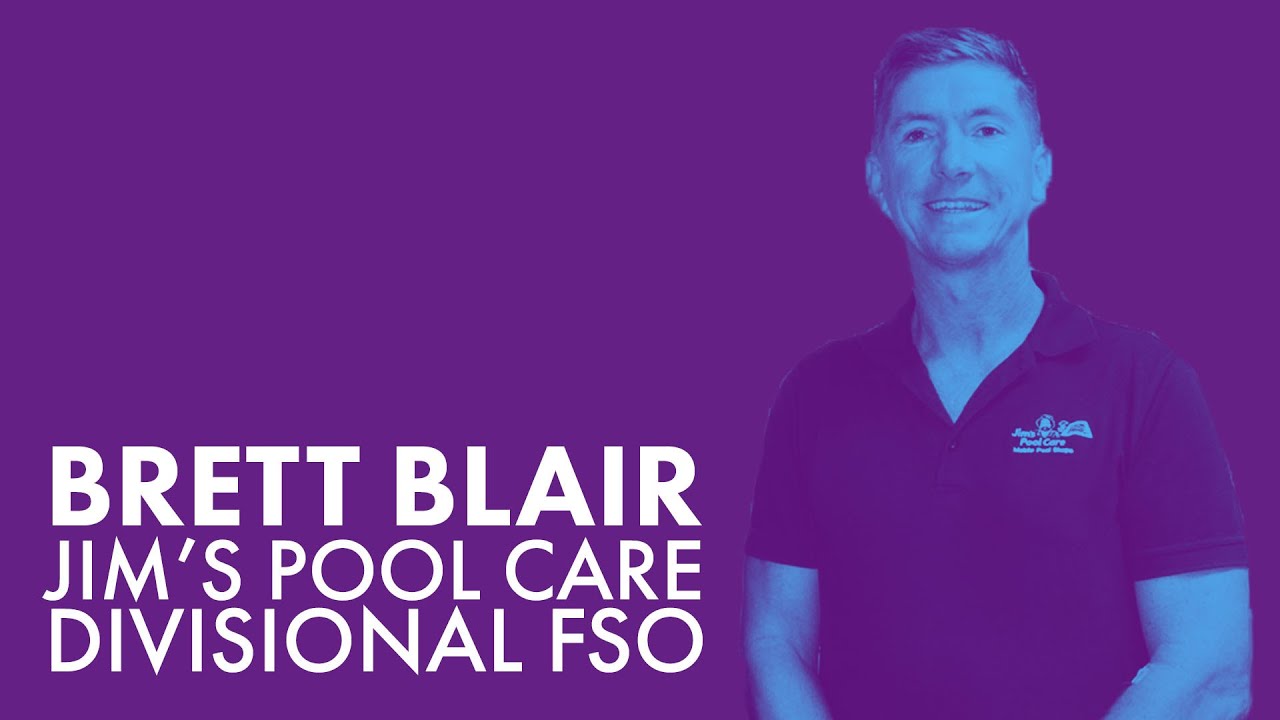 Interview with Jim's Pool Care Divisional Franchisor, Brett Blair