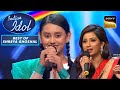 Shreya को Perfect लगी 'Piya Tose Naina Laage Re' पर यह गायकी | Indian Idol | Best Of Shreya 