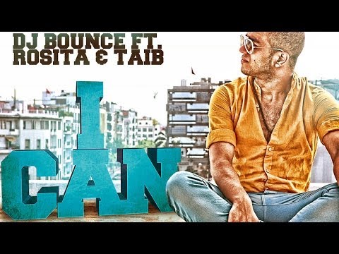 DJ Bounce ft. Rosita & Taib - I Can (Official video, HD)