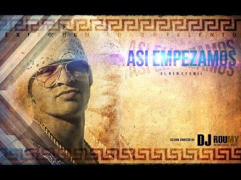 El nene Yomil - Así Empezamos (Prod. Dj Roumy)