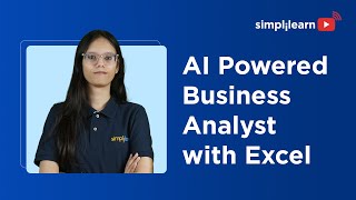AI Powered Business Analytics With Excel Full Course | Excel For Business Analytics | Simplilearn