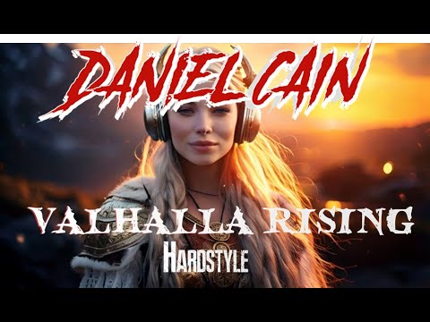 Daniel Cain - 𝐕𝐀𝐋𝐇𝐀𝐋𝐋𝐀 𝐑𝐈𝐒𝐈𝐍𝐆 (𝐇𝐀𝐑𝐃𝐒𝐓𝐘𝐋𝐄 𝟐𝟎𝟐𝟓)