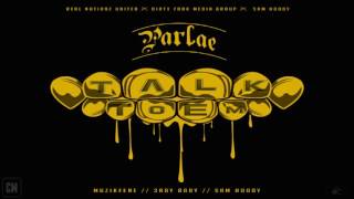 Parlae - Talk To Em [FULL MIXTAPE + DOWNLOAD LINK] [2016]