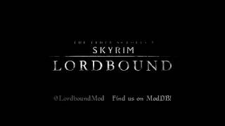 Новый трейлер масштабного мода Skyrim: Lordbound