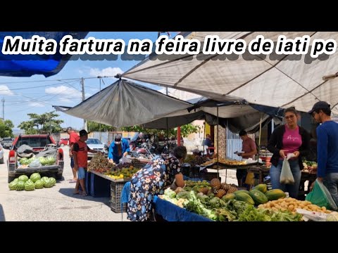Muita fartura na feira livre de iati Pernambuco 
