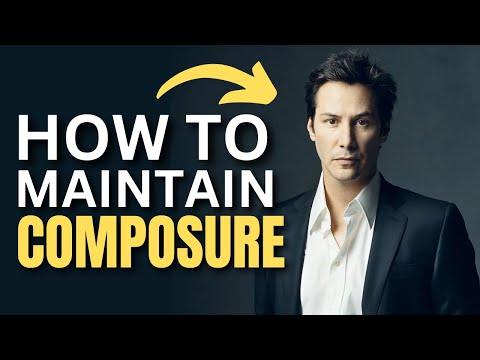 How To Maintain Composure In Difficult Situations