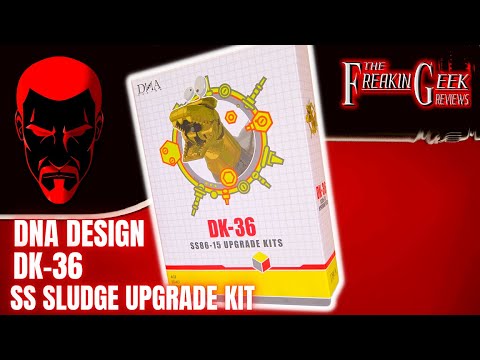DNA Design DK-36 SS Sludge UPGRADE KIT: EmGo's Transformers Reviews N' Stuff