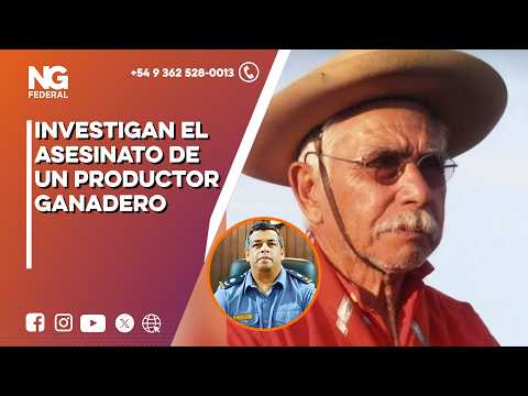 NGFEDERAL - INVESTIGAN EL ASESINATO DE UN PRODUCTOR GANADERO  - LA CRUZ -CORRIENTES
