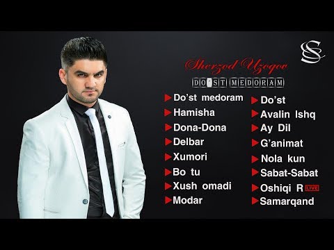 Sherzod Uzoqov - Do'st medoram nomli albom dasturi 2018