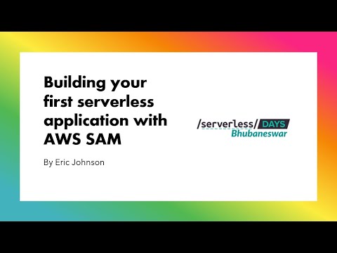 Building your first serverless application with AWS SAM