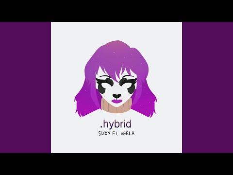 Hybrid (feat. Veela)