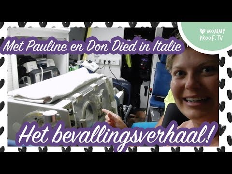 BEVALLINGSVERHAAL van PAULINE WINGELAAR! Baby Don Died werd geboren in  ITALIË.