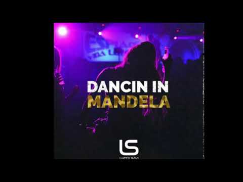 Lucca Savi Dancing In Mandela (Instrumental)
