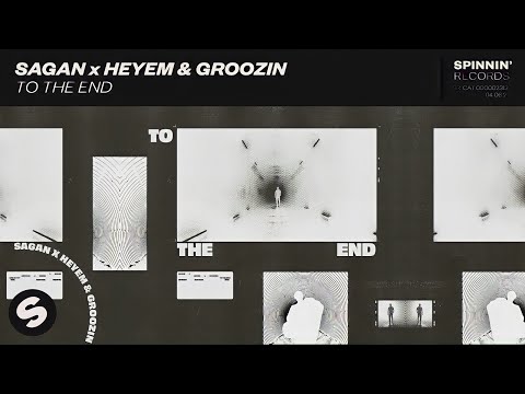 Sagan X Heyem & Groozin - To The End (Extended Mix) | Future Rave