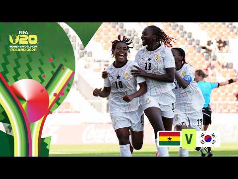 Ghana vs Korea Republic Highlights | FIFA U-20 Women's World Cup 2026™