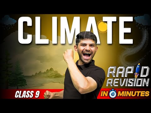 Climate| 10 Minutes Rapid Revision | Class 9 SST
