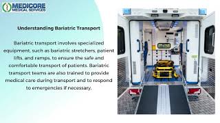 Bariatric Transport- The Unsung Heroes of Healthcare