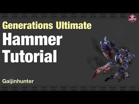 MHGU: Hammer Tutorial