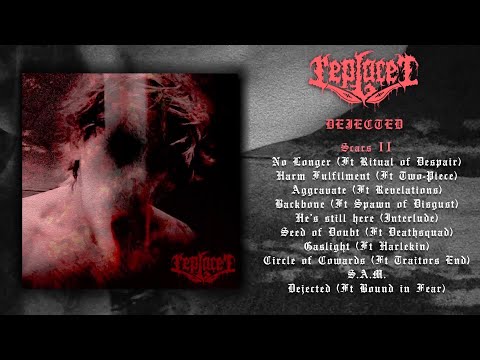 REPLACER - DEJECTED [OFFICIAL ALBUM STREAM] (2021) SW EXCLUSIVE