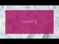 Ina Berg Appearance