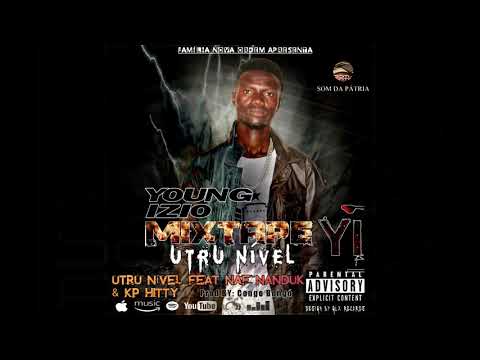 YOUNG IZIO ft  NAF NANDUK & K P HITTY-UTRO NÍVEL