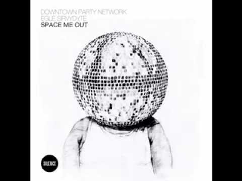 Downtown Party Network ft Eglė Sirvydytė - Space Me Out [Hannes Fischer Remix] (Silence Music)
