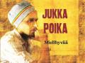 Jukka Poika - Mielihyvää 