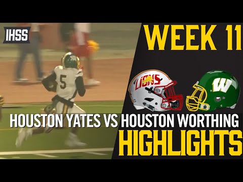 Houston Yates vs Houston Worthing - 2023 Week 11 Football Highlights