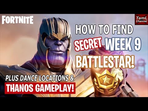 How to Find SECRET Week 9 Battlestar! Plus Dance Locations & THANOS Gameplay! (Fortnite)