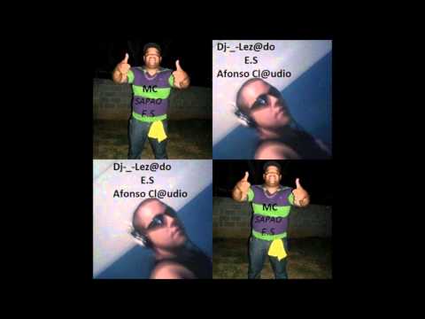 Dj Lezado & Mc Sapao funk capixaba - quebra os cadeados 2012