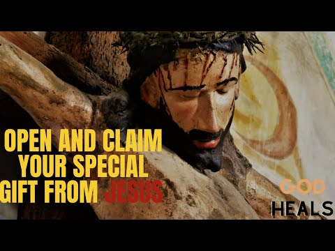 OPEN AND CLAIM YOUR SPECIAL GIFT FROM JESUS | Powerful Miracle Prayer To Jesus For Blessings