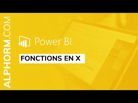 Fonctions en X sous Microsoft Power BI Vidéo Tuto