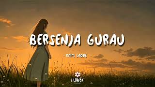 Download lagu Raim Laode - Bersenja Gurau / Lirik Lagu Mix mp3 Download lagu Raim Laode - Bersenja Gurau / Lirik Lagu Mix mp3