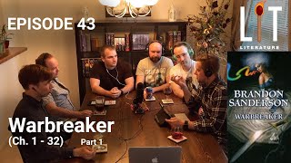 Thumbnail for Episode 43 of Lit Literature discussing Warbreaker by Brandon Sanderson