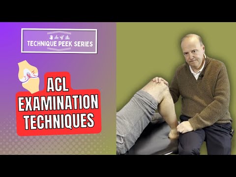 Lachman Test vs. Anterior Drawer Test for the Knee | Technique Peek Series