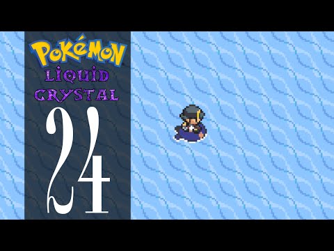 Pokémon Liquid Crystal - Episode 24: The Open Ocean