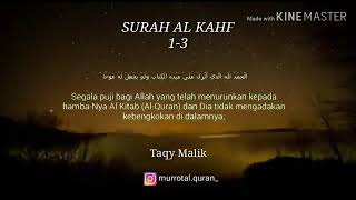 Download lagu Reciter Taqy Malik : Qur'an Surah Al Kahfi ayat 1-3 mp3 Download lagu Reciter Taqy Malik : Qur'an Surah Al Kahfi ayat 1-3 mp3