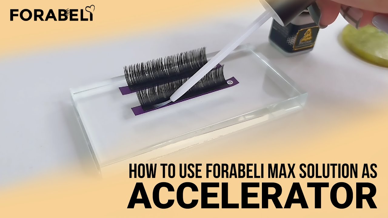 HOW TO USE FORABELI MAX SOLUTION AS A LASH GLUE ACCELERATOR
